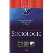 Dictionar de sociologie – Gordon Marshall Dicționar imagine 2022