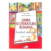 Limba si literatura romana clasa a iii-a. caietul elevului partea a ii-a (tudor pitila)