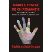 Marele tratat de chiromantie - Contele de Saint-Germain