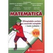 Matematica. Olimpiadele scolare toate judetele (rezolvari complete) Clasa a VIII-a – Dumitru Batinetu-Giurgiu de la librariadelfin.ro imagine 2021