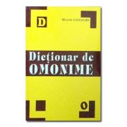 Dictionar de omonime (Mihaela Gaitanaru) Enciclopedii Dictionare si Atlase. Dictionare imagine 2022