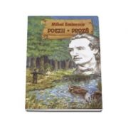 Poezii. Proza (Mihai Eminescu) 15 ianuarie - Ziua lui Mihai Eminescu. Mihai Eminescu imagine 2022