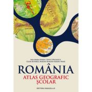 ROMANIA. ATLAS GEOGRAFIC SCOLAR (Ana-Maria Marin)