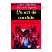 Un act de caritate - gerald barrymore
