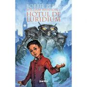 William wenton si hotul de luridium (bobbie peers)