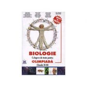 BIOLOGIE Culegere de teste pentru OLIMPIADA, clasele XI-XII - Ofelia Tanase