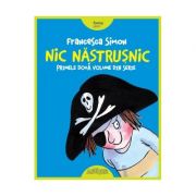 Nic Nastrusnic (Primele doua volume din serie) - Francesca Simon
