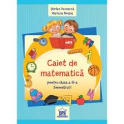 Caiet de Matematica. Clasa a III-a, semestrul I - Stefan Pacearca