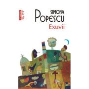 Exuvii – Simona Popescu librariadelfin.ro