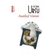 Asediul Vienei - Horia Ursu (Colectia Top 10)