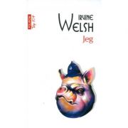 Jeg - Irvine Welsh