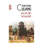 Jocul de smarald - Ioan Petru Culianu