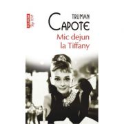 Mic dejun la Tiffany – Truman Capote de la librariadelfin.ro imagine 2021