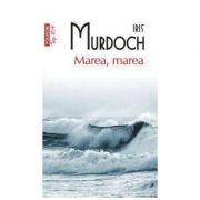 Marea, marea - Iris Murdoch (Colectia Top 10)