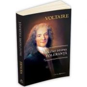 Tratat despre toleranta – Voltaire de la librariadelfin.ro imagine 2021