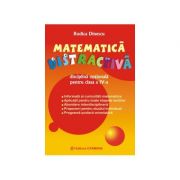 Matematica distractiva - clasa a IV-a (Rodica Dinescu) imagine libraria delfin 2021