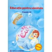 Educatie pentru sanatate - clasele i-ii (ileana dumitru)
