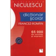 Dictionar scolar Francez-Roman – 65. 000 de cuvinte si expresii (Gina Belabed) librariadelfin.ro imagine 2022