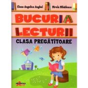 Bucuria lecturii pentru clasa pregatitoare - elena angelica anghel