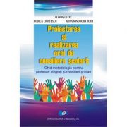 Proiectarea si realizarea orei de consiliere scolara - Ghid metodologic pentru profesori diriginti si consilieri scolari