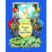 Povestiri despre regele Arthur - Andrew Lang