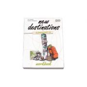 New Destinations Workbook - British Edition by H. Q. Mitchell - Elementary A1 level imagine libraria delfin 2021