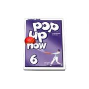 Pop Up Now Student’s Book level 6 – H. Q. Mitchell librariadelfin.ro