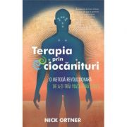 Terapia prin ciocanituri. O metoda revolutionara de a-ti trai viata fara stres – Nick Ortner (Nick imagine 2022