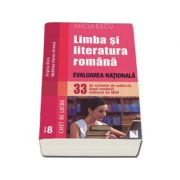 Limba si literatura romana - Evaluarea Nationala. 33 de variante de subiecte, dupa modelul elaborat de MEN imagine librariadelfin.ro