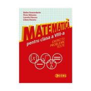 Matematica pentru clasa a VIII-a: exercitii, probleme, teste – Stefan Smarandache Auxiliare scolare. Auxiliare Clasa a 8-a. Matematica Clasa 8 imagine 2022