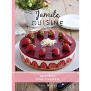 Jamila Cuisine Carte de bucate - Geanina Staicu-Avram