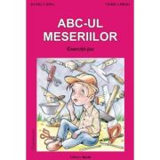 ABC-ul meseriilor. Exercitii joc - Daniela Dosa