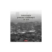 Antologia poeziei romanesti la zid + CD (Ioan Salomie)
