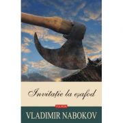 Invitatie la esafod (Vladimir Nabokov)