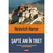 Sapte ani in Tibet – Heinrich Harrer librariadelfin.ro