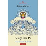 Viata lui Pi - Yann Martel (Yann Martel)