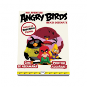 Noi aventuri. Angry Birds. Benzi desenate
