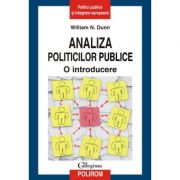 Analiza politicilor publice - O introducere (William N. Dunn)