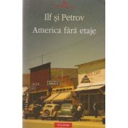 America fara etaje (Ilia Ilf,tEvgheni Petrov)