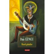 Raiul gainilor (Dan Lungu)