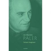Scrisori imaginare (Octavian Paler)