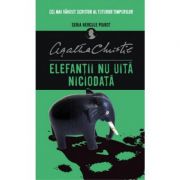 Elefantii nu uita niciodata – Agatha Christie – Litera Beletristica. Literatura Universala. Politiste imagine 2022