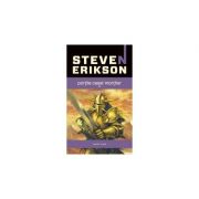 Portile casei mortilor (Seria Cronicile Malazane, partea a II-a - STEVEN ERIKSON - Nemira