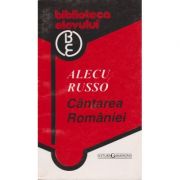 Cantarea Romaniei – Alecu Russo librariadelfin.ro