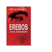 Erebos. Jocul razbunarii – Ursula Poznanski librariadelfin.ro