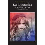Les Miserables, Volume 2 – Victor Hugo librariadelfin.ro
