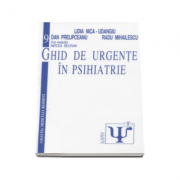 Ghid de urgente in psihiatrie - lidia nica-udangiu