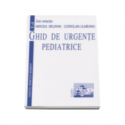 Ghid de urgente pediatrice volumul 2 - mircea beuran