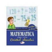 Matematica - Caietul elevului clasa a II-a, partea a II-a - Rodica Chiran