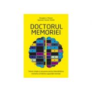 Doctorul memoriei – Douglas J. Mason, Spencer Xavier Smith librariadelfin.ro